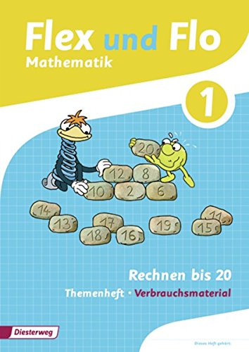 Flex und Flo - Ausgabe 2014: Themenheft Rechnen