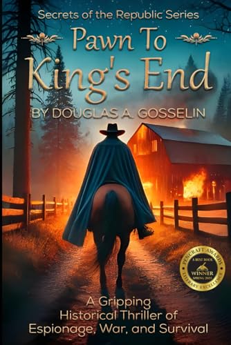 Pawn to King’s End (Secrets of the Republic)
