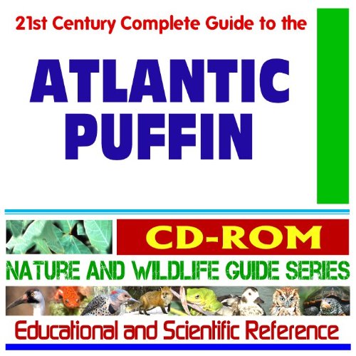 21st Century Complete Guide to the Atlantic Puffin (Fratercula arctica ...