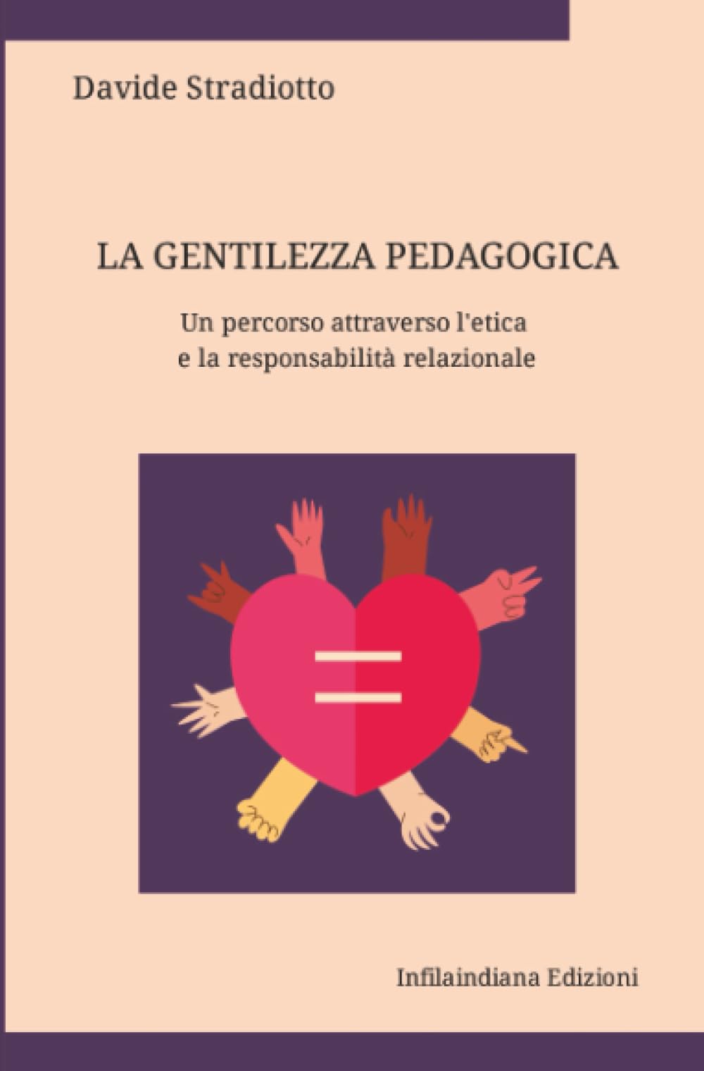 La gentilezza pedagogica: Un percorso attraverso l'etica e la responsabilità relazionale