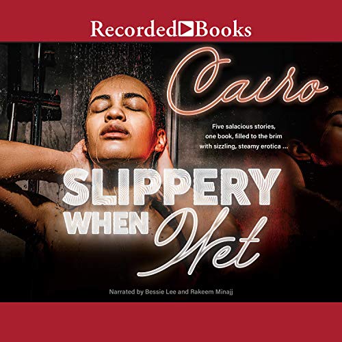 Slippery When Wet by Cairo episode artwork