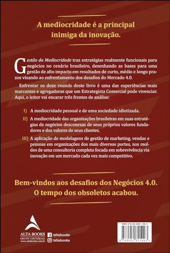 Gestão da mediocridade: estratégia comercial na guerra pela inovação Gestão da mediocridade: estratégia comercial na guerra pela inovação - Imagem 2