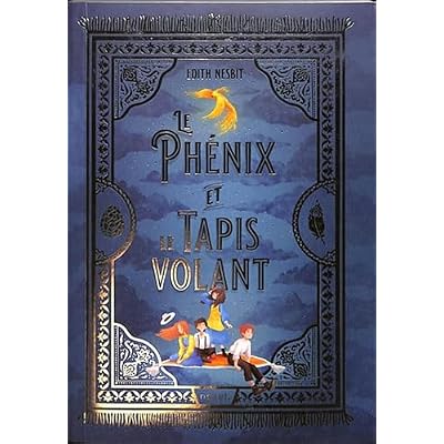 Le Ph&eacute;nix et le tapis volant