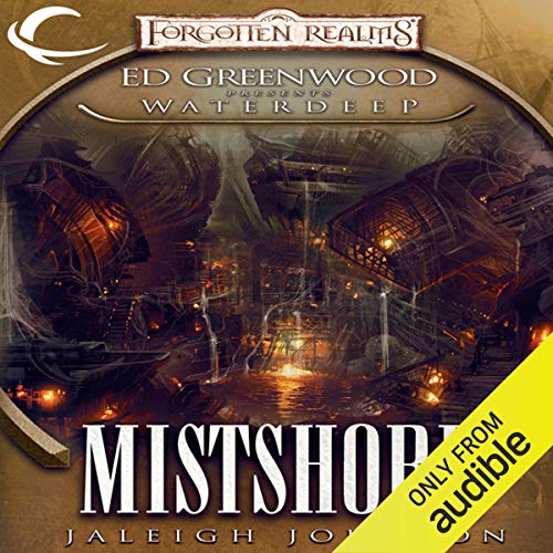 Mistshore: Forgotten Realms: Ed Greenwood Presents Waterdeep, Book 2