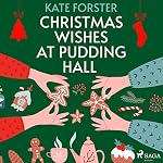 Cover of Christmas Wishes at Pudding Hall