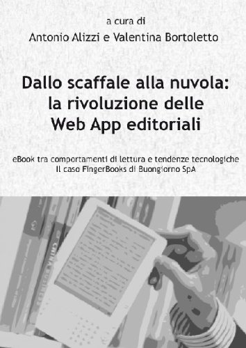 Dallo scaffale alla nuvola: la rivoluzione delle