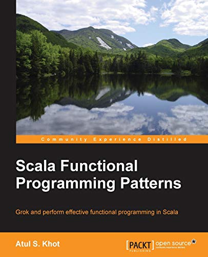 Scala Functional Programming Patterns view 2