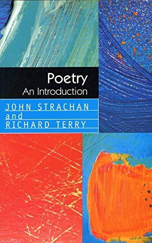 Poetry: An Introduction by Strachan, John, Terry, Richard (2001) Paperback
