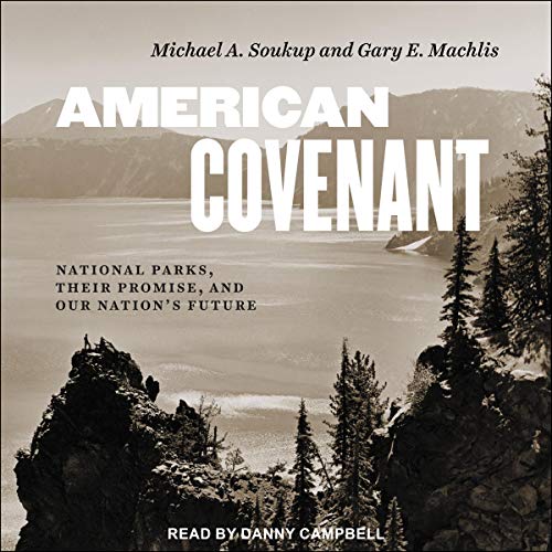 American Covenant by Michael A. Soukup, Gary E. Machlis episode artwork