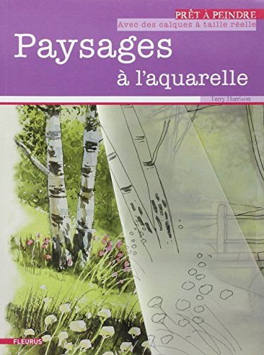Télécharger Paysages à l'aquarelle Francais PDF