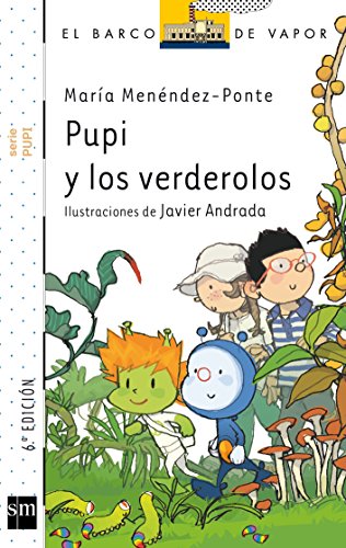 Pupi y los verderolos (El Barco de Vapor Blanca) Pupi y los verderolos (El Barco de Vapor Blanca)