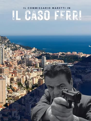  Il caso ferri