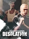  16 Years of Alcohol (Desolation)