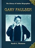Gary Paulsen (Library of Author Biographies) 0823937739 Book Cover