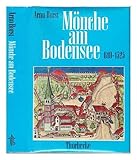 Mönche am Bodensee - Arno Borst