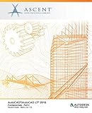  AutoCAD/AutoCAD LT 2016 Fundamentals - Metric: Part 2: Autodesk Official Training Guide (AOTG)