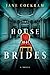 The House of Brides: A Novel