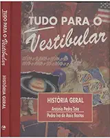 Tudo Para o Vestibular - História Geral