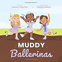 Muddy Ballerinas 1649213034 Book Cover