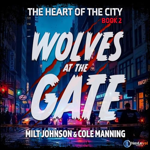 Page de couverture de The Heart of the City Book 2, Wolves at the Gate