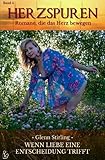 Cover zum Buch HERZSPUREN: WENN LIEBE EINE ENTSCHEID...