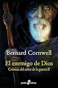 El enemigo de Dios (II) (Narrativas históricas)