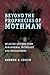 Beyond the Prophecies of Mothman: Selected Letters From Paranormal Witnesses and Researchers