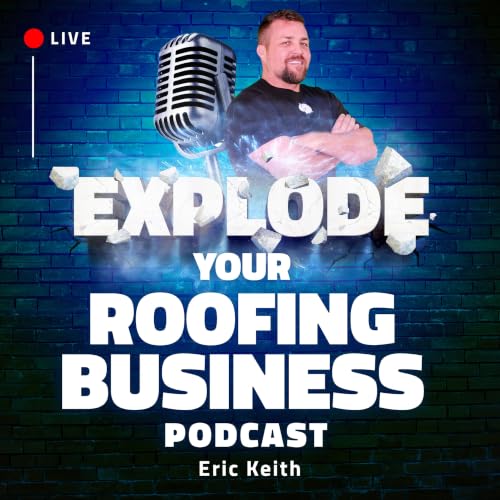 『Explode Your Roofing Business』のカバーアート