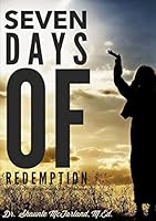 Seven Days of Redemption 1312787678 Book Cover