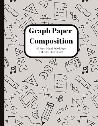 Graph Paper Composition Notebook: 4x4 Quad Ruled | 8.5 x 11 Inch Graph ...
