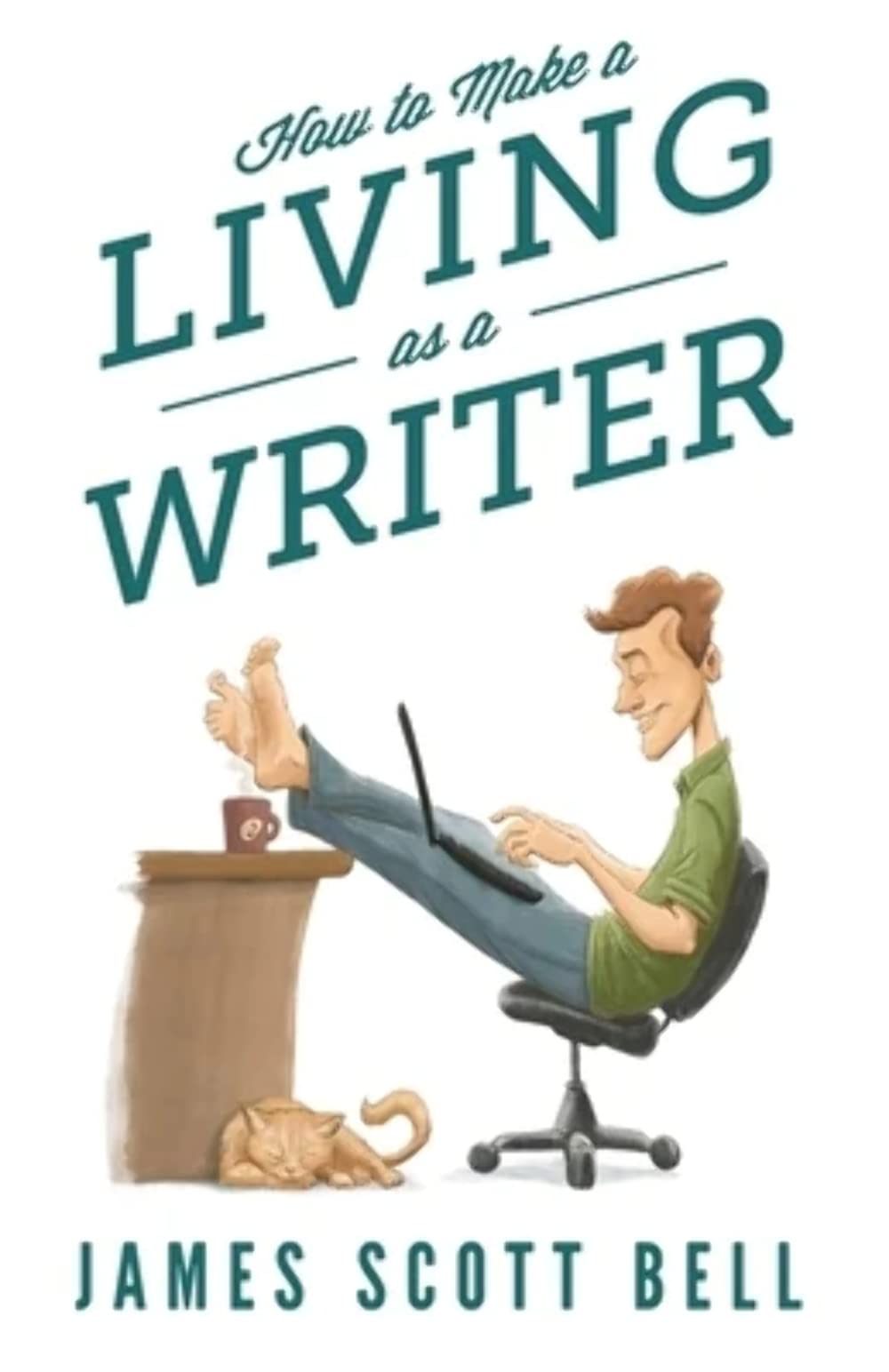 Buy How to Make a Living as a Writer: 7 (Bell on Writing) — BookShops.in
