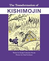 The Transformation of Kishimojin 1492362417 Book Cover