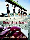 Managing Human Resources (Mymanagementlab)