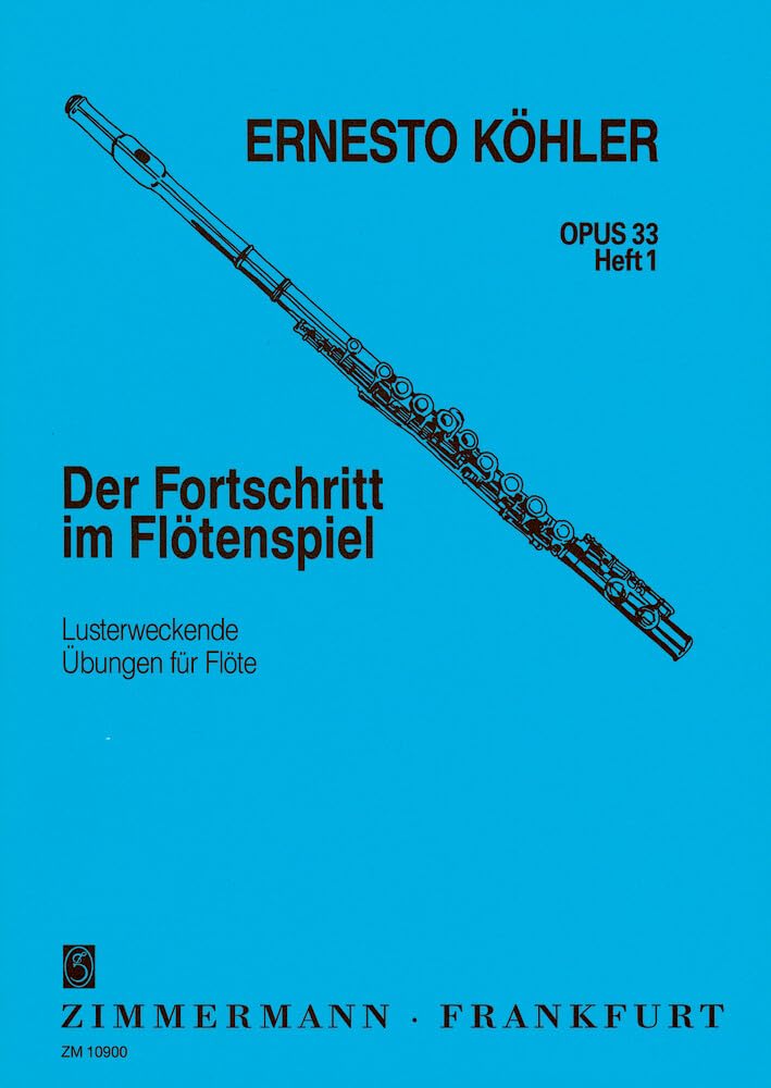 The Flautist's Progress Op.33 Book 1 Flute