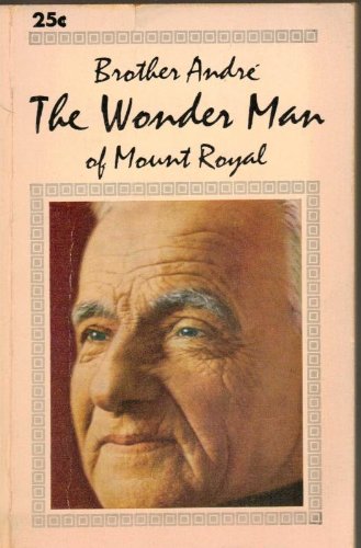 The Wonder Man of Mount Royal (Revise Edition) B004C3UKLU Book Cover