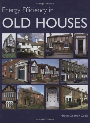 Energy Efficiency in Old Houses