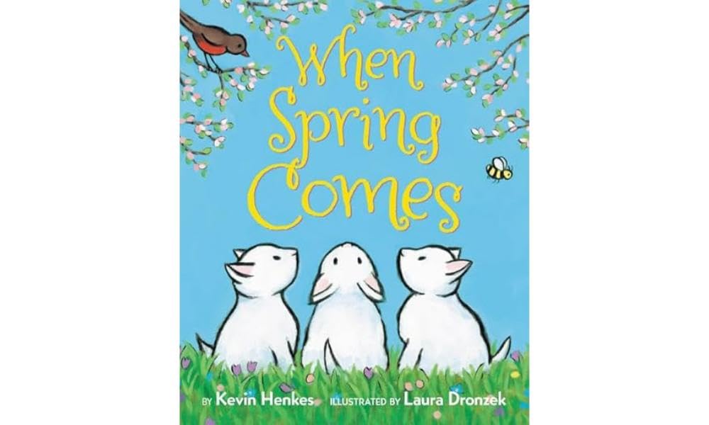 When Spring Comes Board Book: An Easter And Springtime Book For Kids