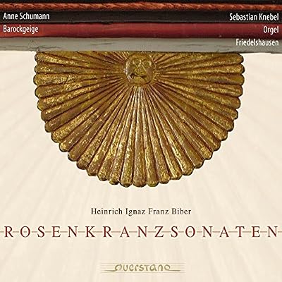 Biber: Rosenkranzsonaten I