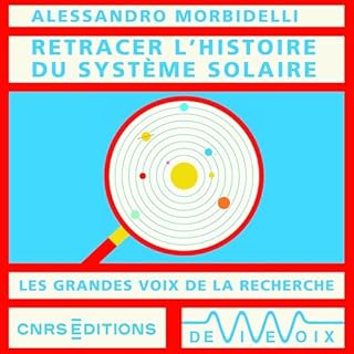 Couverture de Retracer l'histoire du Syst&egrave;me solaire