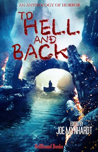 To Hell and Back (English Edition)