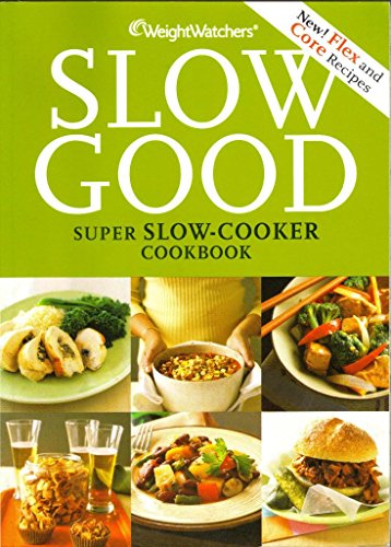 Weight Watchers Slow Good Super Slow-cooker Cookbook (Super Slow-Cooker Cookbook) - image 1