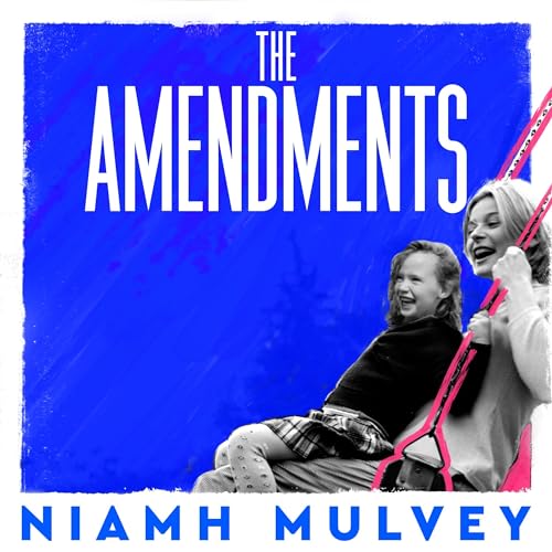 The Amendments by Niamh Mulvey episode artwork