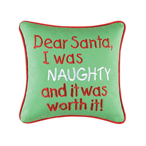 C&F Home 10x10 Embroidery Pillow, I was Naughty 10 x 10 Green