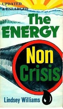 Paperback Energy Non-Crisis by Lindsey Williams (1-Dec-1980) Paperback Book