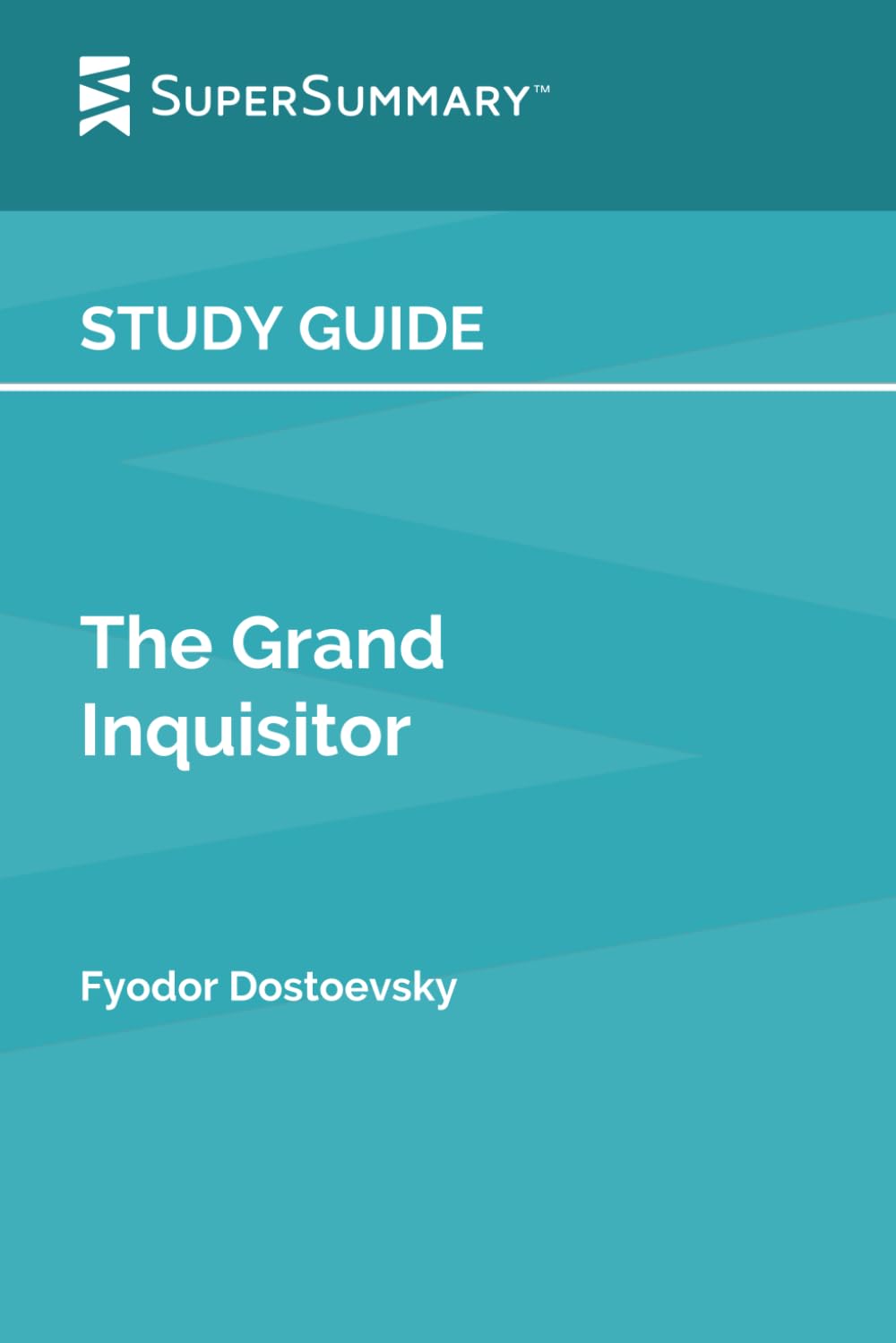Study Guide: The Grand Inquisitor by Fyodor Dostoevsky (SuperSummary)