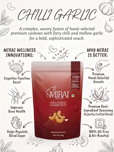 Image of MIRAI NUTS Chilli Garlic Cashew Nuts | Premium Air Roasted Cashews | Zero Oil Healthy Snack | 100g