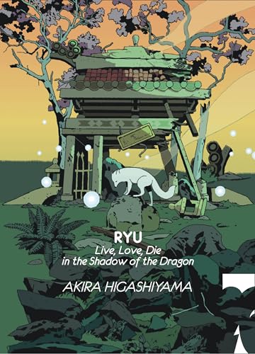 Ryu: Live, Love, Die in the Shadow of the Dragon