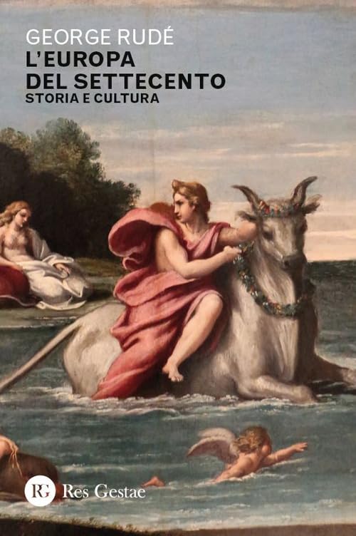  L\'Europa del Settecento. Storia e cultura