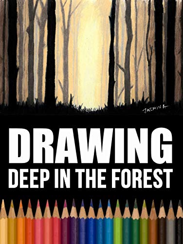 Drawing: Deep in the Forest
