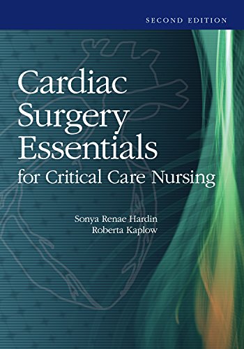 Cardiac Surgery Essentials for Critical Care Nursing